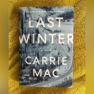 Last Winter by Carrie Mac